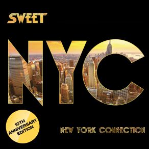 Download track New York Connection (Remastered 2022) The Sweet