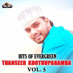 Download track Vidaparayuneram Thanseer Koothuparamba