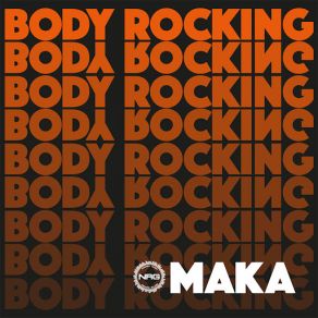 Download track Body Rocking Maka