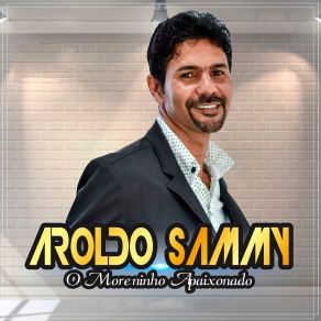 Download track Agarrada Em Mim Aroldo Sammy