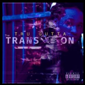 Download track Real Recognize Real Tru Gutta