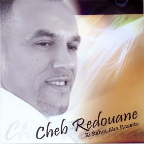 Download track Ala Jalha Nahdar Wengoul Cheb Redouane