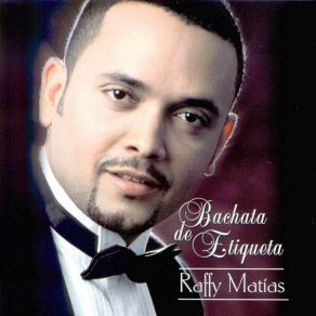 Download track Quiero Darte Mi Vida Raffy Matías