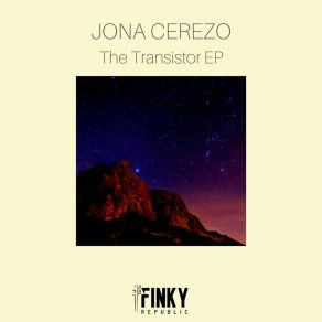 Download track The Transistor (Original Mix) Jona Cerezo