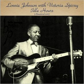 Download track Darling, I Miss You So Victoria Spivey, Lonnie Johnson