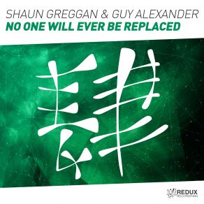 Download track No One Will Ever Be Replaced (Guy Alexander's Dark Dub) Guy Alexander, Shaun Greggan