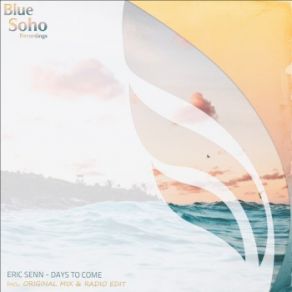 Download track Days To Come (Radio Edit) Eric Senn