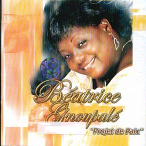 Download track Fortifie Toi Béatrice Gnoupalé