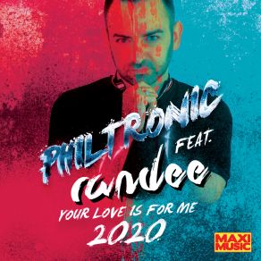 Download track Your Love Is For Me 2020 (Instrumental) Philtronic, RandeeΟΡΓΑΝΙΚΟ