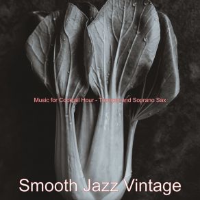 Download track Easy Ambience For Cooking Smooth Jazz Vintage