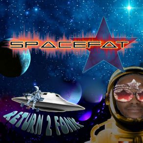 Download track Get The Funk 4 U Spacefat