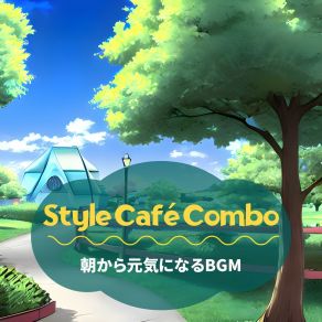 Download track Tranquil Day Ahead Style Café Combo