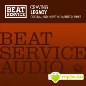 Download track Legacy (Original Mix) Craving