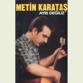 Download track Ağlatma Gelem Metin Karataş