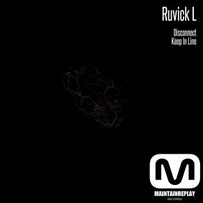 Download track Keep In Line (Original Mix) Ruvick L