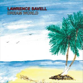 Download track Back On The Starting Line Lawrence Savell