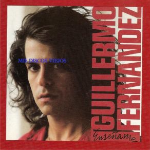 Download track Ensename Guillermo Fernández