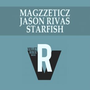 Download track Starfish (Club Edit Mix) Magzzeticz