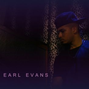 Download track Nicotine Earl Evans