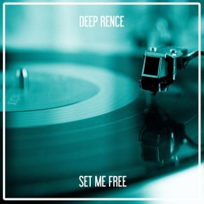 Download track Set Me Free (Lorenzo Righini Libellula Vocal) Deep Rence