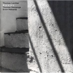 Download track 4. Klavierstück 1986 Thomas Larcher, Erich Höbarth, Thomas Demenga