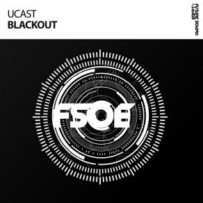 Download track Blackout (Extended Mix) UCast