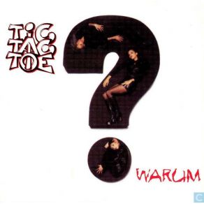 Download track Warum? (Score I) Tic Tac Toe