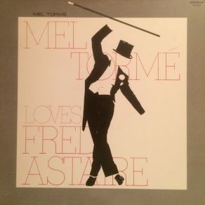 Download track A Fine Romance Mel Tormé