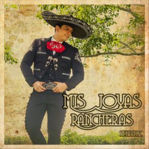 Download track Medley Mis Joyas Rancheras (16 De Septiembre) Shek