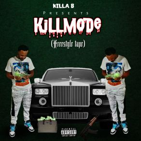 Download track When To Say When Freestyle Killa-B