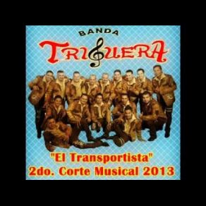 Download track El Transportista Banda Triguera