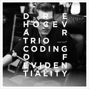 Download track Form Of The Future Thought Dre Hocevar Trio