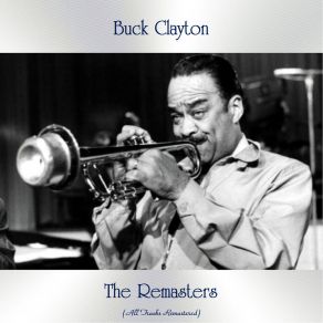 Download track Can't We Be Friends? (Remastered 2018) Buck Clayton