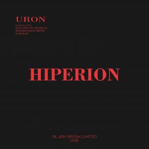 Download track Hiperion (Endlec Remix V1) Uron