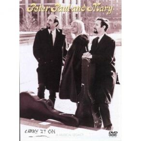 Download track Weave Me The Sunshine Peter, Paul & Mary