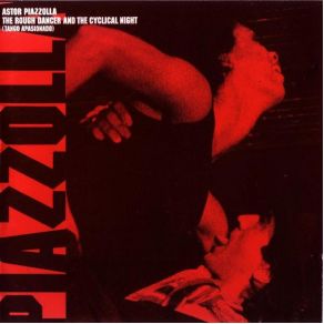 Download track Prelude To The Cyclical Night (Part Two) Astor Piazzolla