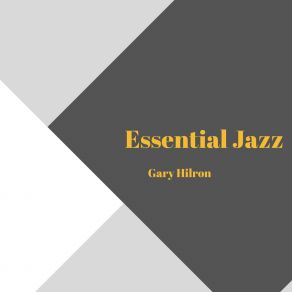 Download track Silent Recollections Gary Hilron