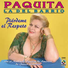 Download track Cancionera De Mi Barrio Paquita La Del Barrio