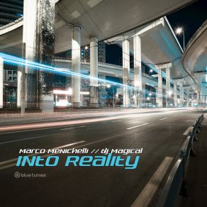 Download track Into Reality Dj Magical