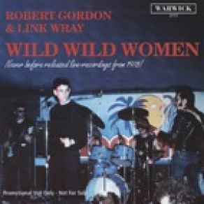 Download track My Baby Left Me Link Wray, Robert Gordon