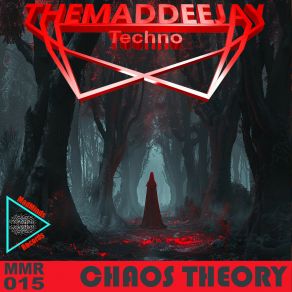 Download track Chaos Theory (Hawk Tuah Remix) Themaddeejay