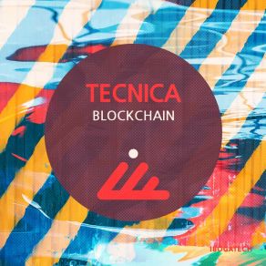 Download track Blockchain (Original Mix) Tecnica
