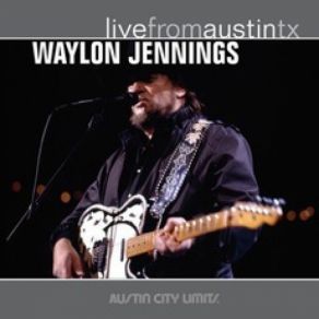 Download track Luckenbach, Texas Waylon Jennings