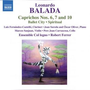 Download track Caprichos No. 6: III. Angustias Luis Fernández-Castelló, Robert Ferrer, Ensemble Col Legno