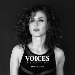 Download track Voices (Max Loewe Reprise) Lenny PojarovMax Loewe