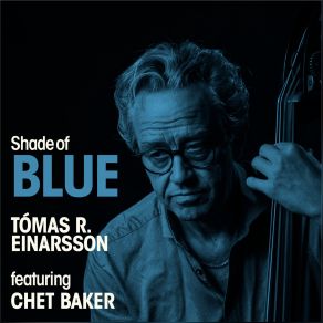 Download track My Funny Valentine Chet Baker, Tómas R. Einarsson, Sveinn Óli Jónsson, Kristján Magnússon