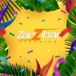 Download track Bagunceira Zanzibar