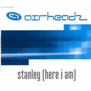 Download track Stanley (Here I Am) (Warp Brothers Mix) AirheadzWarp Brothers