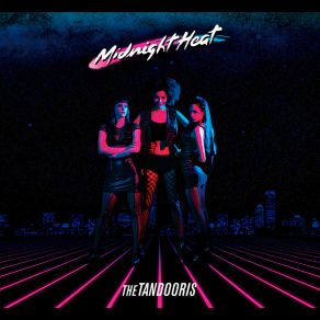 Download track Midnight Heat The Tandooris