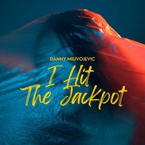 Download track How To Do It Danny MilivojevicDiego Bae